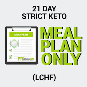 21 Day - Strict Keto Package (Meal Plan)