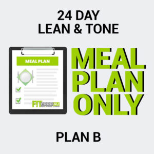 24 Day - Lean & Tone Package - Plan B (Meal Plan)