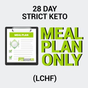 28 Day - Strict Keto Package (Meal Plan)